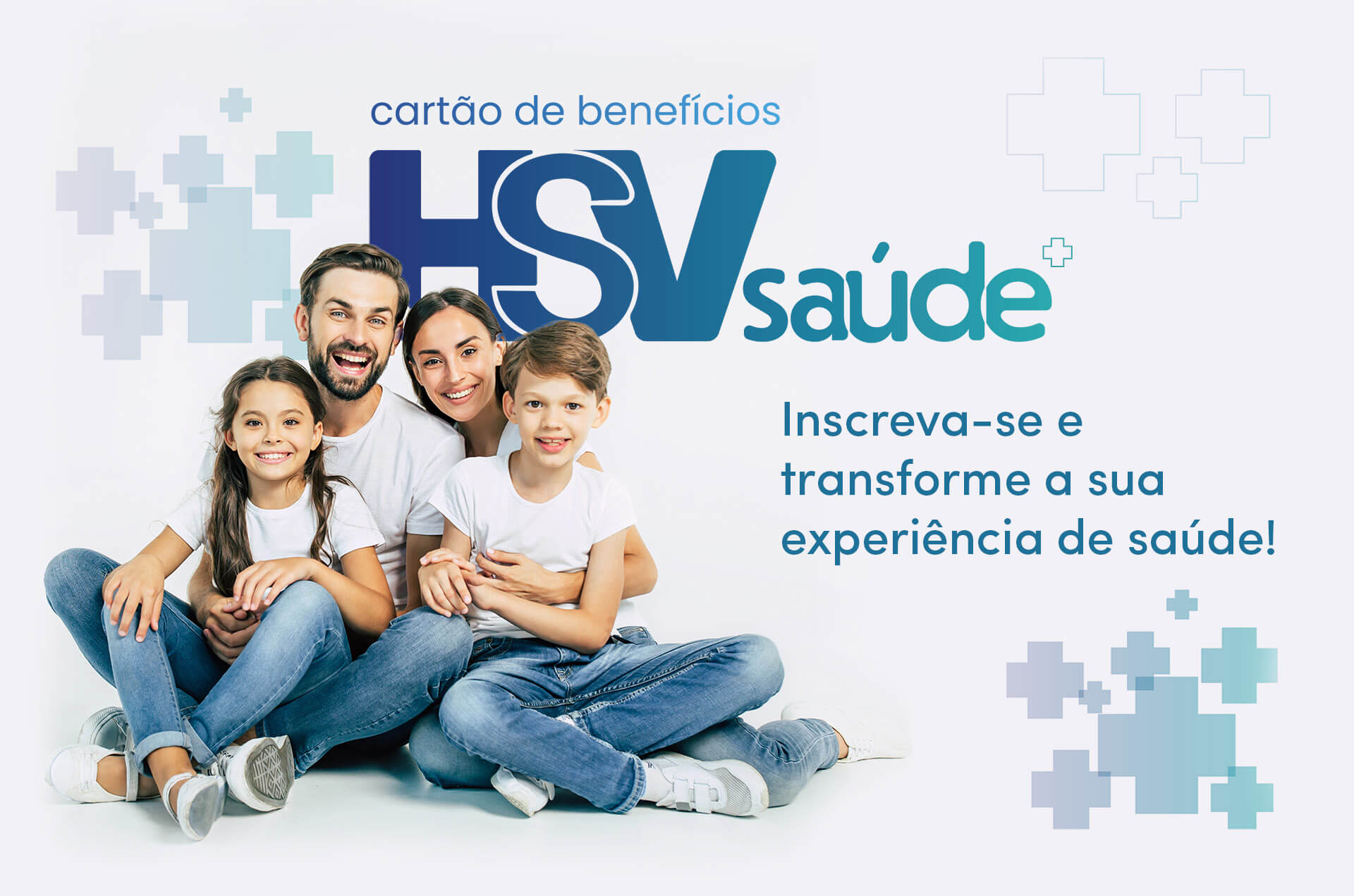 Cartão de Benefícios HSV Saúde